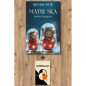 Matruşka - Maskeler Düştüğünde