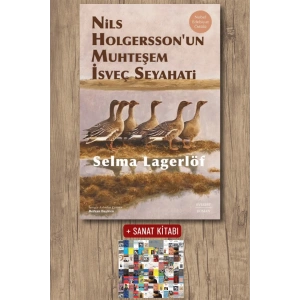 Nils Holgersson’un Muhteşem İsveç Seyahati (Ciltli) / Selma Lagerlöf + Sanat Kitabı