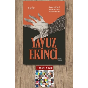Aziz / Yavuz Ekinci + Sanat Kitabı