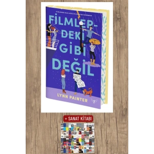 Filmlerdeki Gibi Değil (Ciltli) / Lynn Painter + Sanat Kitabı
