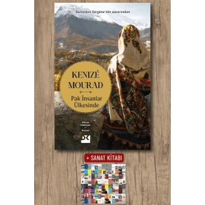 Sanat Kitabı + Pak İnsanlar Ülkesinde / Kenize Mourad