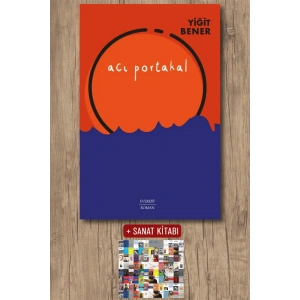 Acı Portakal / Yiğit Bener + Sanat Kitabı
