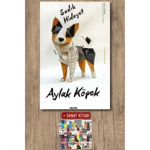 Aylak Köpek / Sadık Hidayet + Sanat Kitabı