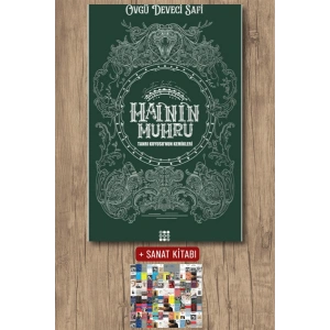 Sanat Kitabı + Hainin Mührü 2 - Tanrı Kuyusu’nun Kemikleri / Övgü Deveci Safi