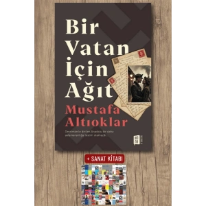 Bir Vatan İçin Ağıt / Mustafa Altıoklar + Sanat Kitabı