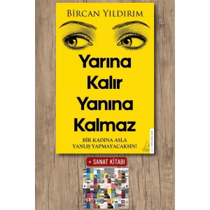 Sanat Kitabı + Yarına Kalır Yanına Kalmaz / Bircan Yıldırım