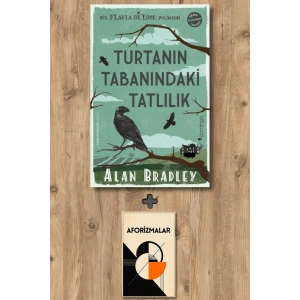 Turtanın Tabanındaki Tatlılık