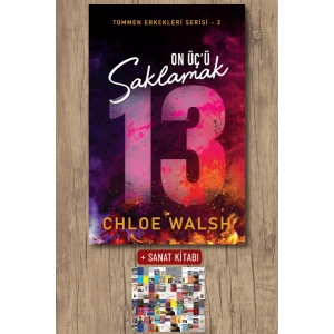 Sanat Kitabı + On Üçü Saklamak / Chloe Walsh