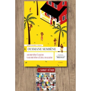 Ah Benim Ülkem Vah Benim Güzel Halkım / Ousmane Sembene + Sanat Kitabı