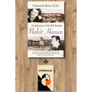 Cumhuriyet Gibi Bir Kadın – Nahit Hanım