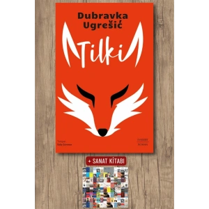 Tilki / Dubravka Ugresic + Sanat Kitabı