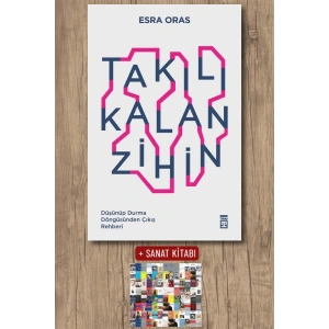 Takılı Kalan Zihin / Esra Oras + Sanat Kitabı