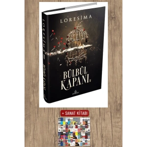 Sanat Kitabı + Bülbül Kapanı 2 (Ciltli) / Loresima
