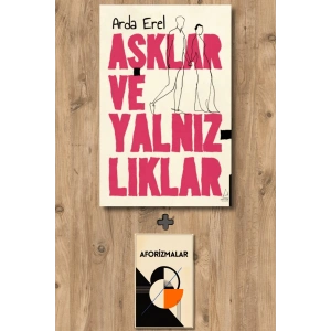 Aşklar ve Yalnızlıklar
