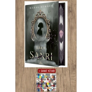 Sanat Kitabı + Saka ve Sanrı 2 (Ciltli - Yan Boyamalı) / Maral Atmaca