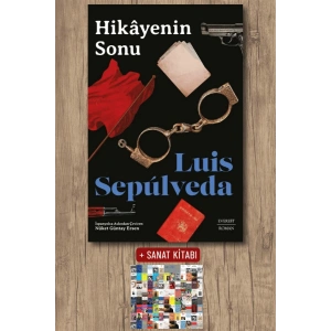 Hikâyenin Sonu / Luis Sepulveda + Sanat Kitabı