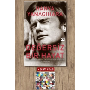 Sanat Kitabı + Değersiz Bir Hayat (Ciltli) / Hanya Yanagihara