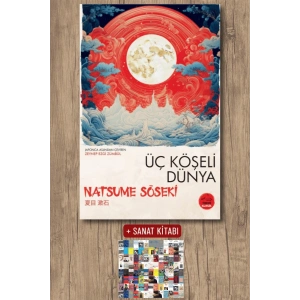 Sanat Kitabı + Üç Köşeli Dünya / Natsume Söseki