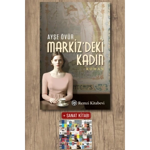 Sanat Kitabı + Markiz’deki Kadın / Ayşe Övür