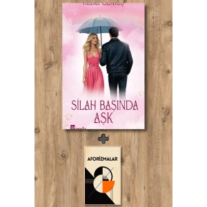 Silah Başında Aşk (Ciltli)