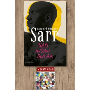 Safi İnsan Onlar / Mohamed Mbougar Sarr + Sanat Kitabı