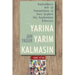 Sanat Kitabı + Yarına Yarım Kalmasın / Jan Yager