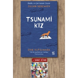 Sanat Kitabı + Tsunami Kız / Julian Sedgwick