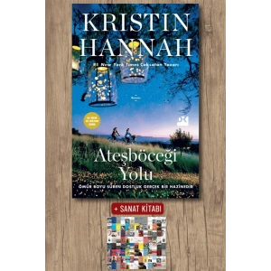 Sanat Kitabı + Ateşböceği Yolu / Kristin Hannah