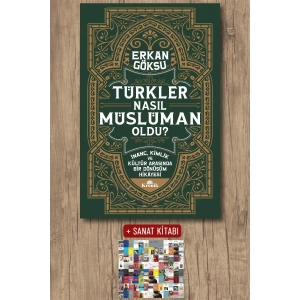 Sanat Kitabı + Türkler Nasıl Müslüman Oldu ? / Erkan Göksu