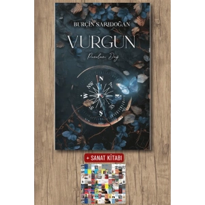 Vurgun 2 - Pusulası Dağ (Ciltli) / Burçin Sarıdoğan + Sanat Kitabı