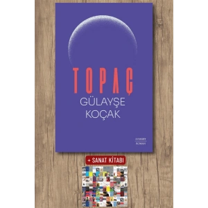Topaç / Gülayşe Koçak + Sanat Kitabı