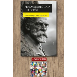 Fenomenolojinin Geleceği / Kolektif + Sanat Kitabı