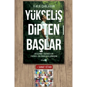 Sanat Kitabı + Yükseliş Dipten Başlar / İlker Çağlayan