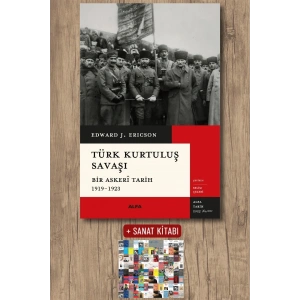 Türk Kurtuluş Savaşı / Edward J. Erickson + Sanat Kitabı