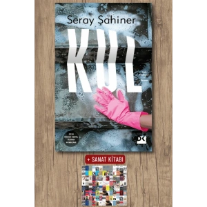 Sanat Kitabı + Kul / Seray Şahiner