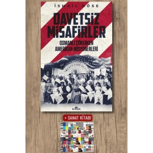 Sanat Kitabı + Davetsiz Misafirler / İsmail Köse