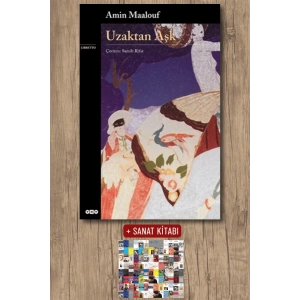 Sanat Kitabı + Uzaktan Aşk / Amin Maalouf