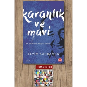 Sanat Kitabı + Karanlık ve Mavi / Sevim Kahraman