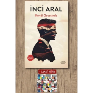 Kendi Gecesinde / İnci Aral + Sanat Kitabı