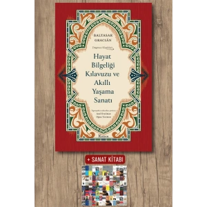 Hayat Bilgeliği Kılavuzu ve Akıllı Yaşama Sanatı (Bez Ciltli)