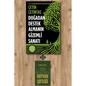 Doğadan Destek Almanın Gizemli Sanatı