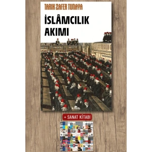 Sanat Kitabı + İslâmcılık Akımı / Tarık Zafer Tunaya