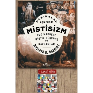 Sanat Kitabı + Dakikalar İçinde Mistisizm / Mustafa B. Bozkurt