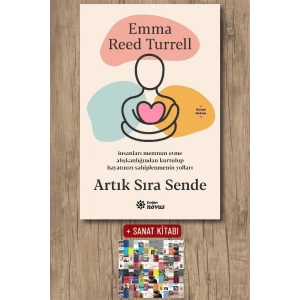 Sanat Kitabı + Artık Sıra Sende / Emma Reed Turrell