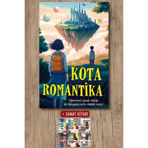 Sanat Kitabı + Kota Romantika / İlham Mazalan