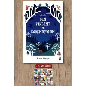 Ben Vincent ve Korkmuyorum / Enne Koens + Sanat Kitabı