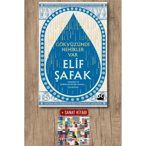 Sanat Kitabı + Gökyüzünde Nehirler Var / Elif Şafak