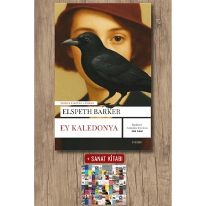 Ey Kaledonya / Elspeth Barker + Sanat Kitabı