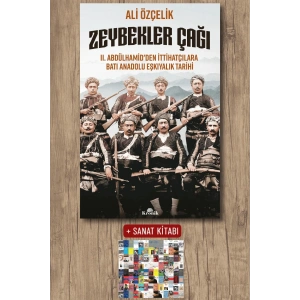 Sanat Kitabı + Zeybekler Çağı / Ali Özçelik