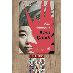 Sanat Kitabı + Kara Çiçek / Kim Youngha